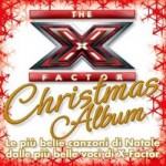 The Christmas album: le canzoni di Natale cantante dai protagonisti di tutte le edizioni di X-Factor